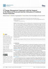 Research paper thumbnail of A Change Management Approach with the Support of the Balanced Scorecard and the Utilization of Artificial Neural Networks