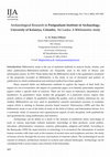 Research paper thumbnail of Archaeological Research in Postgraduate Institute of Archaeology, University of Kelaniya, Colombo, Sri Lanka: A Bibliometric study