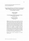 Research paper thumbnail of Supporting Inclusion and Family Involvement in Early Childhood Education through ISOTIS: A Case Study in Greece