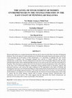 Research paper thumbnail of The Level of Involvement of Women Entrepreneurs in the Textile Industry in the East Coast of Peninsular Malaysia