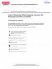 Research paper thumbnail of Lines of Reasoning When Designing Education for Municipal Councillors in Sweden