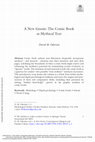 Research paper thumbnail of A New Gnosis: The Comic Book as Mythical Text