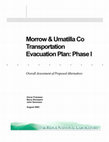 Research paper thumbnail of Morrow & Umatilla Co Transportation Evacuation Plan: Phase I
