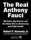 (PDF) Robert kennedy Jr. The Real Anthony Fauci: Bill Gates, big ...