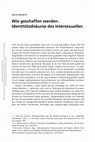 Research paper thumbnail of Wie geschaffen werden. Identitätsdiskurse des Intersexuellen
